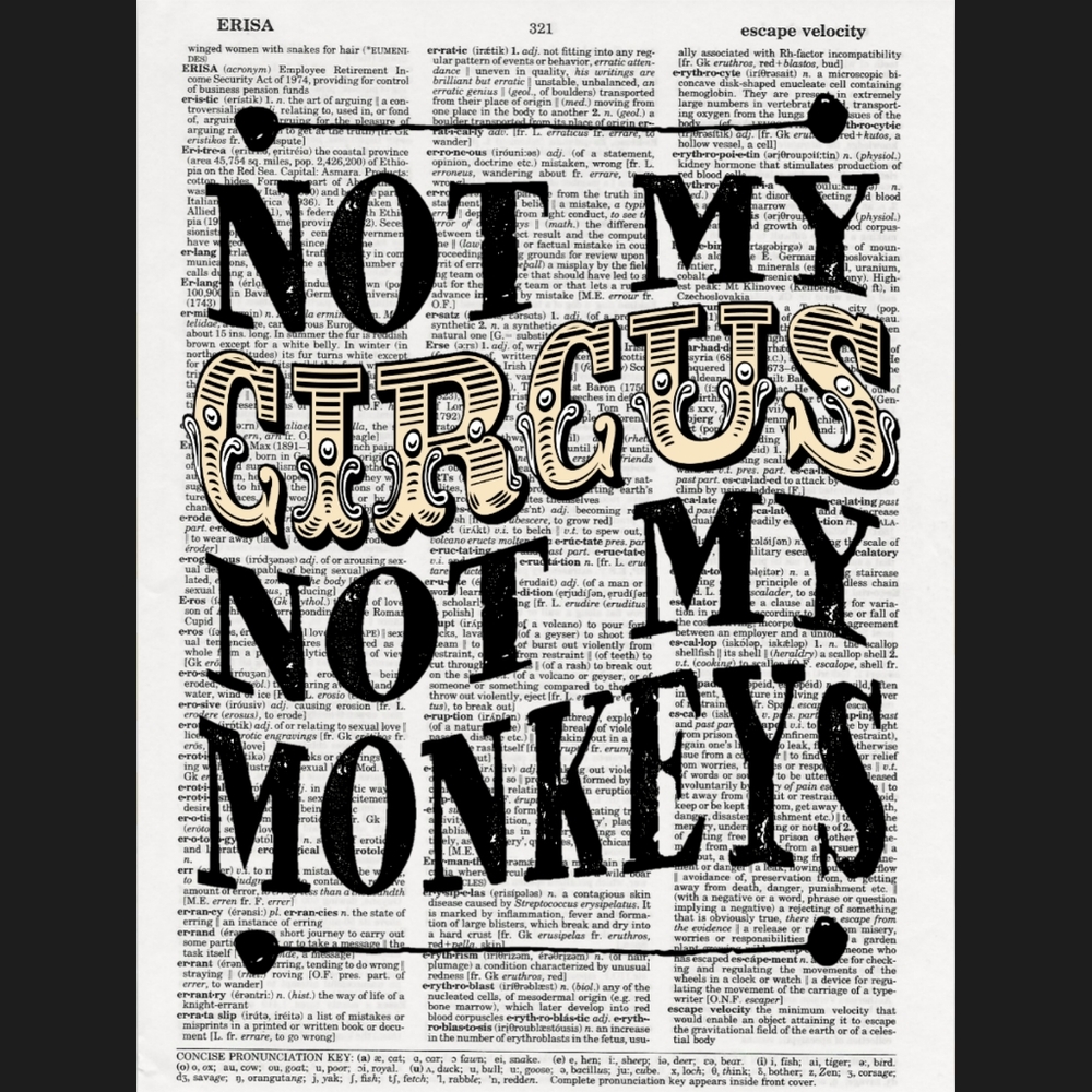 Not My Circus Typography Dictionary Art Print - Picture 4 of 4